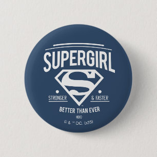 Badge Rond 5 Cm Supergirl mieux que jamais Retro Graphic