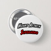 Badge Rond 5 Cm Superhero d'attaque cardiaque (Devant & derrière)