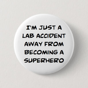 Badge Rond 5 Cm superhero lab accident