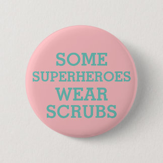 Badge Rond 5 Cm Superhéros dans le bouton Scrubs