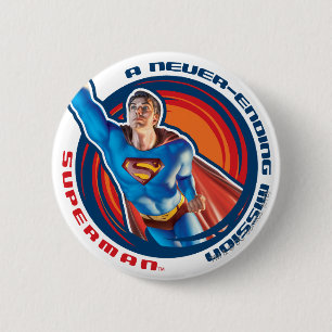 Badge Rond 5 Cm Superman A Never-ending Mission