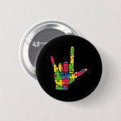 Badge Rond 5 Cm Support Autism Love Sign Language (Devant & derrière)