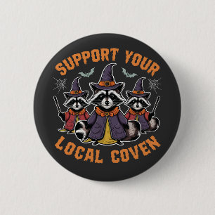 Badge Rond 5 Cm Support de votre Coven Éffrayant Raccoon Halloween