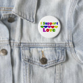 Badge Rond 5 Cm Support Love (En situation)