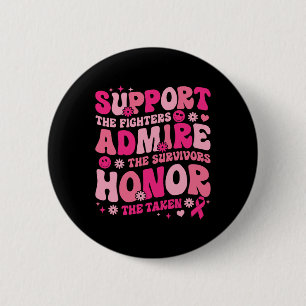 Badge Rond 5 Cm Support The Fighters Amire The Survivors Breast C