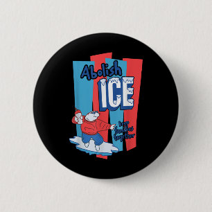 Badge Rond 5 Cm Supprimer la glace de la Abolir la glace pour gard
