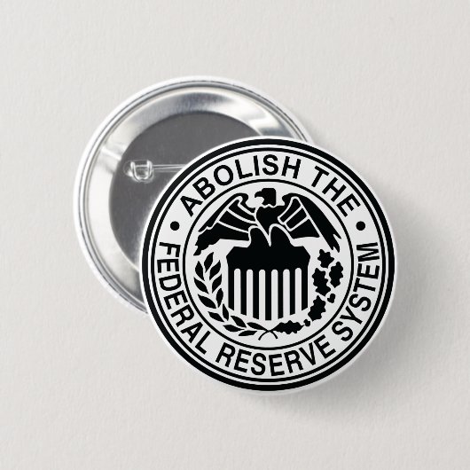 Badge Rond 5 Cm Supprimez Federal Reserve (Devant & derrière)