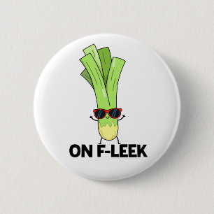 Badge Rond 5 Cm Sur Fleek Funny Veggie Leek Pun