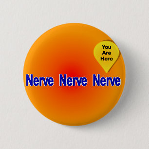 Badge Rond 5 Cm Sur ma Dernière Nerve