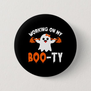 Badge Rond 5 Cm Sur My Boo-ty Gym Booty Boo-tee Ghost Pun Hommes
