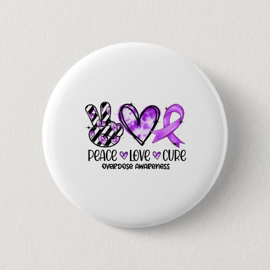 Badge Rond 5 Cm Surconscience de surdosage Peace Love Cure (Devant)