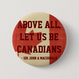 Badge Rond 5 Cm Surtout, soyons des Canadiens