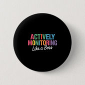 Badge Rond 5 Cm Surveillance Active Comme Un Enseignement De Test (Devant)