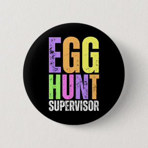 Badge Rond 5 Cm Surveillant de chasse aux œufs de Pâques Maman Pap