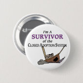Badge Rond 5 Cm Survivant (Devant & derrière)