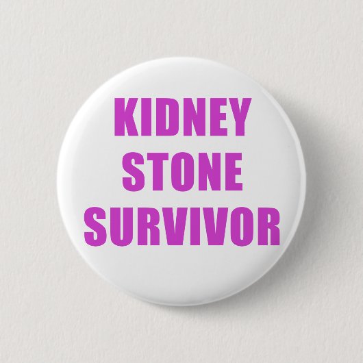 Badge Rond 5 Cm Survivant de calcul rénal (Devant)