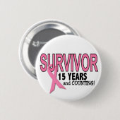 Badge Rond 5 Cm SURVIVANT de CANCER DU SEIN 15 ans et compte (Devant & derrière)