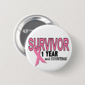 Badge Rond 5 Cm SURVIVANT de CANCER DU SEIN 1 an et compte (Devant & derrière)