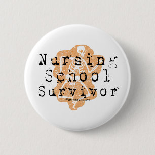 Badge Rond 5 Cm Survivant d'école d'infirmières
