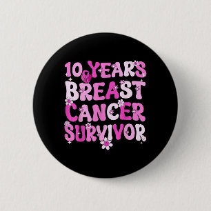 Badge Rond 5 Cm Survivante du cancer du sein depuis 10 ans Cancer