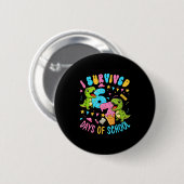 Badge Rond 5 Cm Survived 67 Days Of School T-rexes Funny Six Seven (Devant & derrière)