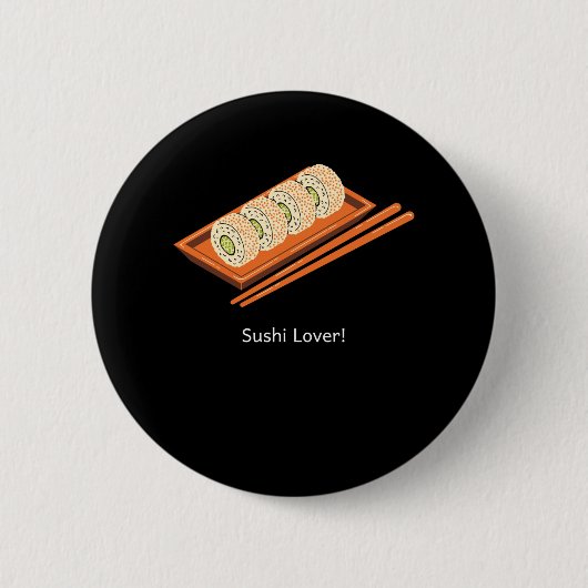 Badge Rond 5 Cm Sushi Lover (Devant)