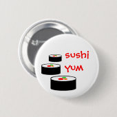 Badge Rond 5 Cm Sushi Yum (Devant & derrière)