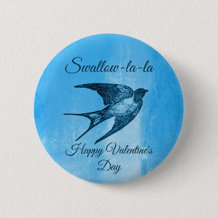 Badge Rond 5 Cm Swallow la-la naughty Valentine's Day