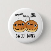 Badge Rond 5 Cm Sweet Buns Funny Baking Pun (Devant)