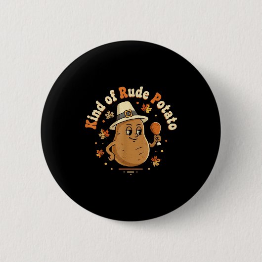 Badge Rond 5 Cm Sweet Tato And Kind Of Rude Tato (Devant)
