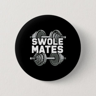 Badge Rond 5 Cm Swole Mates Powerliflifting Gym entraînement Swole