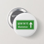 Badge Rond 5 Cm Symbole routier de Mukdahan ⚠ Thaïlande ⚠ (Devant & derrière)