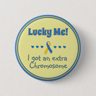 Badge Rond 5 Cm Syndrome De Down Lucky Me ! Chromosome supplémenta