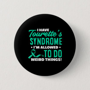 Badge Rond 5 Cm Syndrome de la Tourette Syndrome amusant syndrome