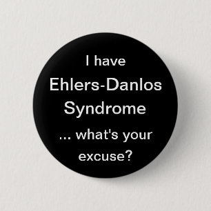 Badge Rond 5 Cm Syndrome d'Ehlers Danlos