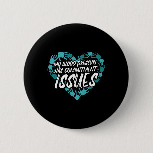 Badge Rond 5 Cm Syndrome post-traumatique Tachycardie post-opérato