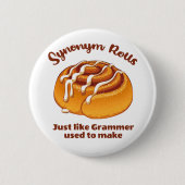 Badge Rond 5 Cm Synonym Rolls Comme Grammer Utilisé Pour Faire (Devant)