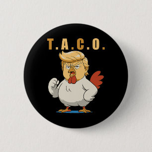 Badge Rond 5 Cm T.a.c.o. Trump est un taco