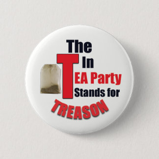 Badge Rond 5 Cm "T" au thé représente le bouton de trahison