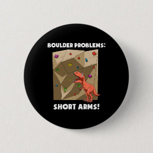 Badge Rond 5 Cm T-rex drôle de bloc et d'escalade de roche