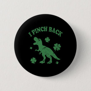 Badge Rond 5 Cm T-rex je pince la joue Drôle de St Patrick's Day j