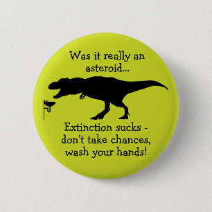 Badge Rond 5 Cm T-rex Lavez Votre Main Drôle Hygiène Main