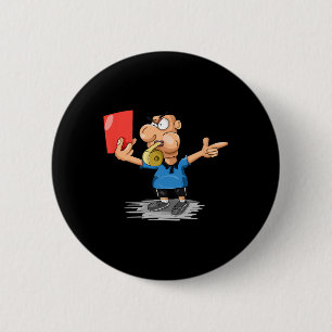 Badge Rond 5 Cm T Shirt Cadeau Carte Rouge Arbitre de Football Drô