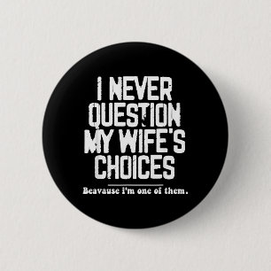Badge Rond 5 Cm T-shirt de citation de blague de papa drôle pour m