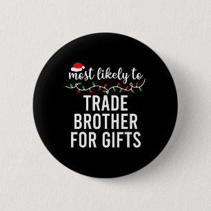 Badge Rond 5 Cm T-shirt de Noël assorti pour famille «Plus suscept