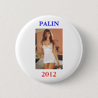 Badge Rond 5 Cm T-shirt drôle de Palin de bouton de Palin 2012
