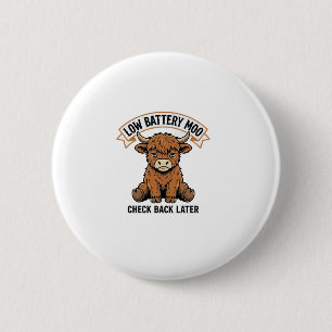 Badge Rond 5 Cm T-shirt drôle de vache des Highlands mauvaise hume