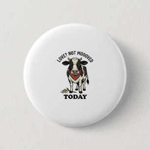 Badge Rond 5 Cm T-shirt humour ferme vache grincheuse Saint-Valent