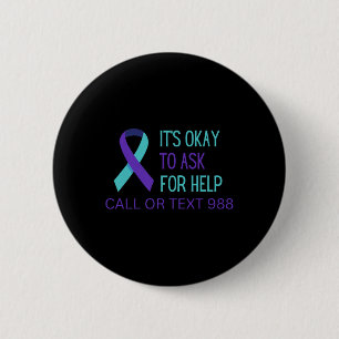 Badge Rond 5 Cm T-shirt Ligne d'assistance Prévention du suicide 9