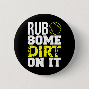 Badge Rond 5 Cm T-shirt pour parents de softball Maman Frotte un p
